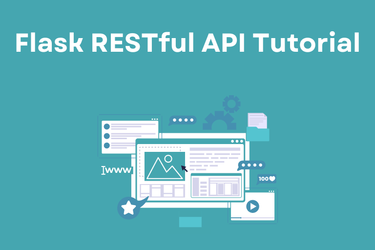 Python Flask RESTful API Tutorial 